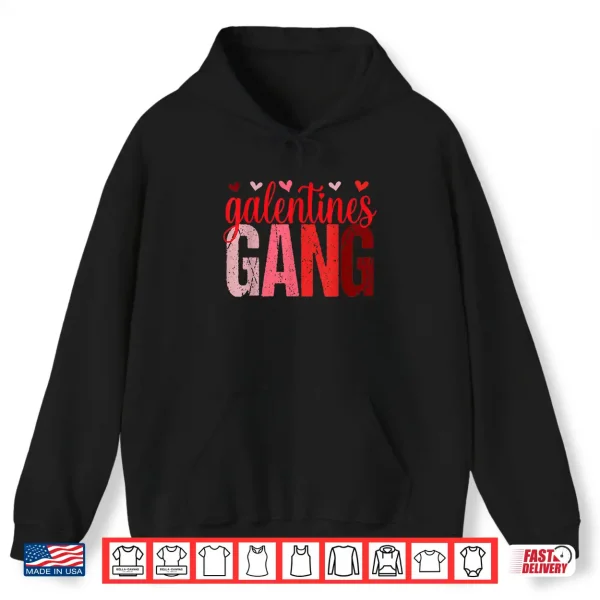 Hoodie Retro Vintage Valentines Day Galentines Gang Funny Shirt