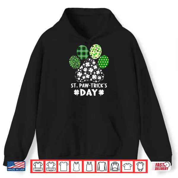 St Paw trick's Day Happy Saint Patrick's Day Dog Lover Shirt 2 Hoodie St Paw tricks Day Happy Saint Patricks Day Dog Lover Shirt