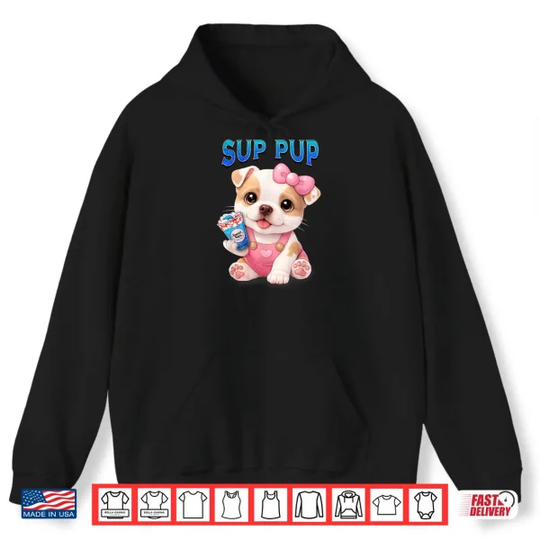 Sup Pup Cute Pitbull Puppy with Sweet Sips Cartoon Dog Shirt 2 Hoodie Sup Pup Cute Pitbull Puppy with Sweet Sips Cartoon Dog Shirt