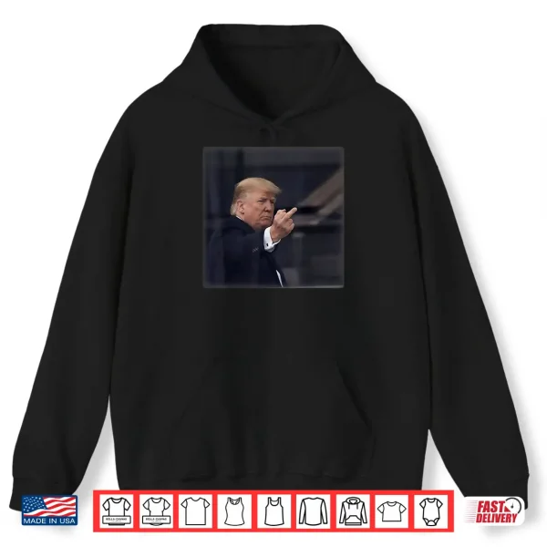 Hoodie Trump Middle Finger 2026 Meme Funny Men Women Shirt 1