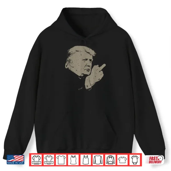Hoodie Trump Middle Finger Funny Trump Meme 2026 Shirt 1