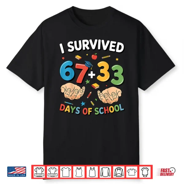 I Survived 100 Days of School 33 67 Meme Teacher Student Shirt