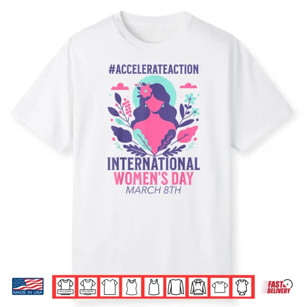 International Women’S Day 2025 8 March Shirt