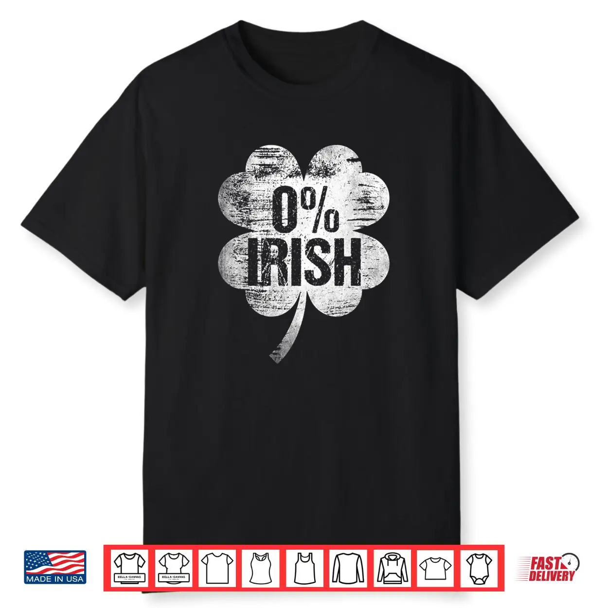 Irish St Patrick’s Day Funny Saint Pattys Zero Percent Shirt Irish St Patrick’s Day Funny Saint Pattys Zero Percent Shirt