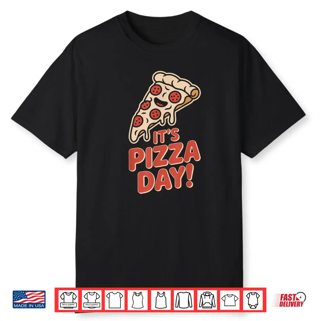 It’s Pizza Day Lovers Party Slice Food Italian Pizzeria Chef Shirt It’s Pizza Day Lovers Party Slice Food Italian Pizzeria Chef Shirt