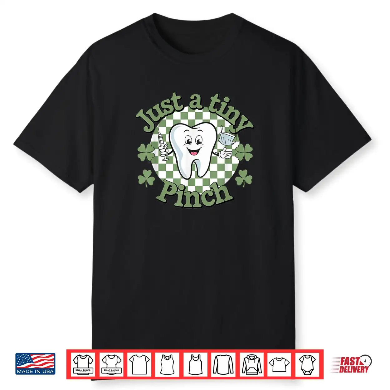 Just A Tiny Pinch Dental Dentist Saint Patrick’s Day Shirt Just A Tiny Pinch Dental Dentist Saint Patrick’s Day Shirt