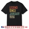 Legend January 1956 70Th Birthday Men Women 70 Year Old Shirt