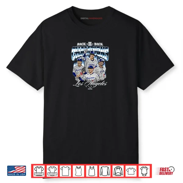 Los Angeles D 2025 Back to Back Baseball World Champions Shirt