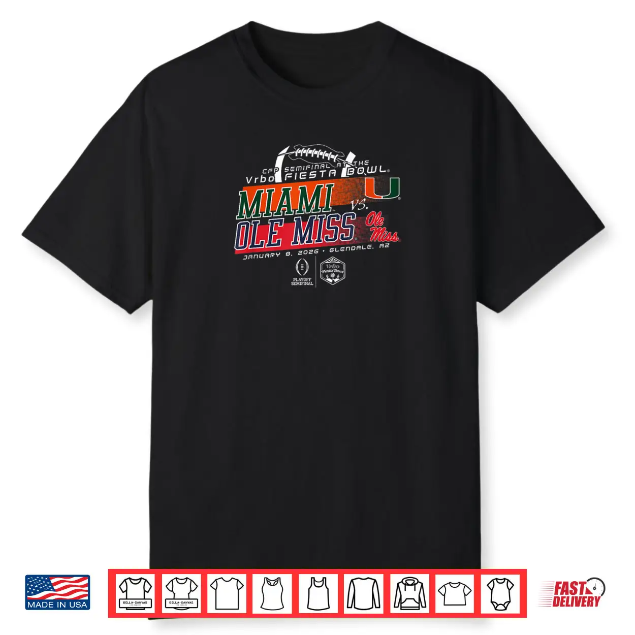 Miami Hurricanes v Ole Miss Rebels Fiesta Bowl 2026 CFP Semi Shirt Miami Hurricanes v Ole Miss Rebels Fiesta Bowl 2026 CFP Semi Shirt