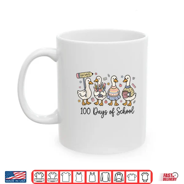 Mug 100 Days of School Ducks Cute Goose Teacher 100th Day Kids Shirt