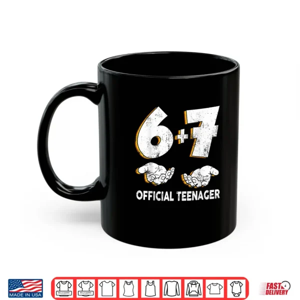 Mug 6 7 Birthday Official Teenager 13 Year Old 13th Birthday Boy Shirt