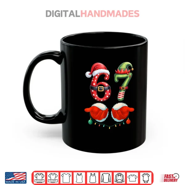 Mug 67 Christmas 6 7 Meme Pajamas Holiday Gen Alpha Slang Shirt