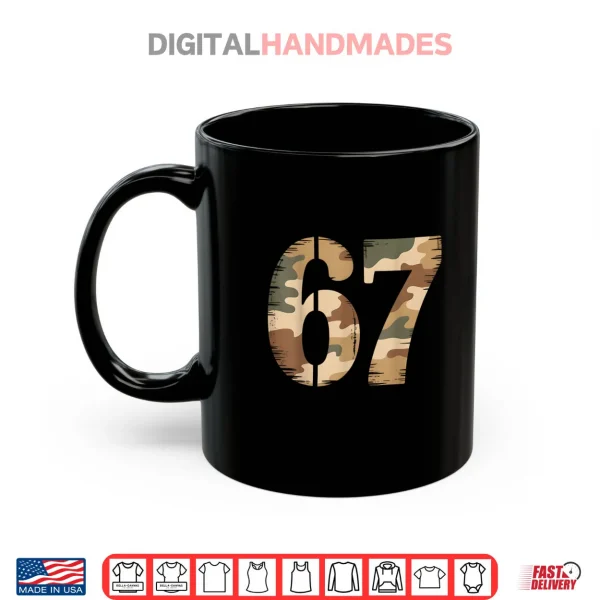 Mug 67 Hunting Camo Six Seven 6 7 Meme Camouflage 67 Shirt