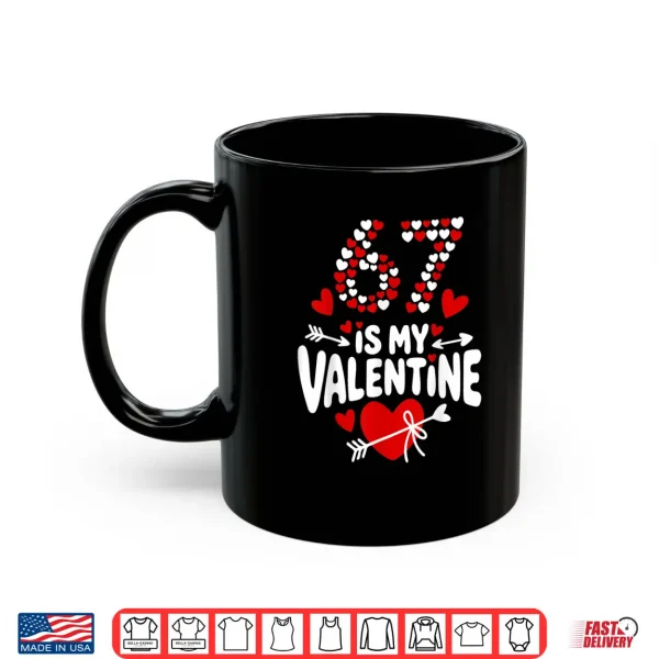 Mug 67 Valentines Day Meme 67th Birthday 6 7 Valentine Hearts Shirt