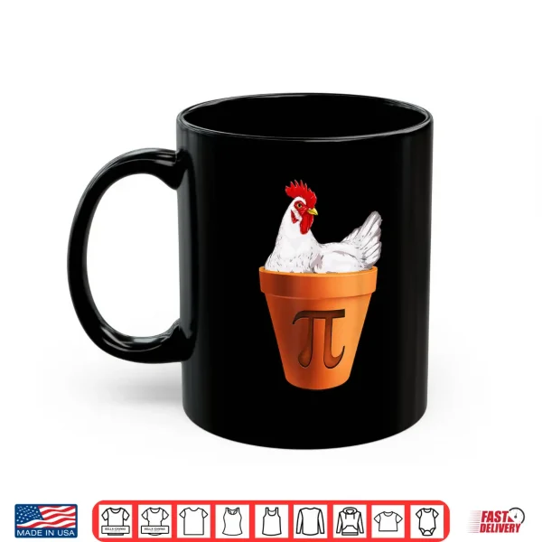 Mug Chicken Pot PI Day T Shirt Gift Men Women Kids Math Shirt