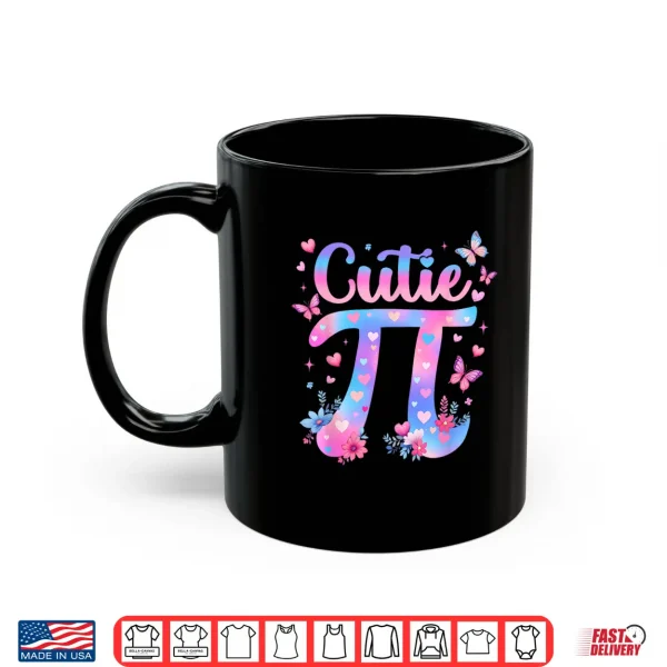 Mug Cutie Pi Day Women Kids Men Toddler Math Teacher Student Shirt