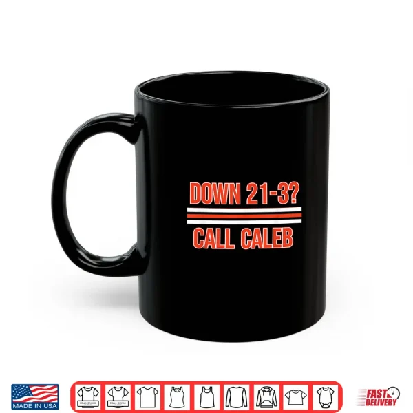 Mug Down 21 3 Call Caleb Apparel for Men Women Kids Shirt 1