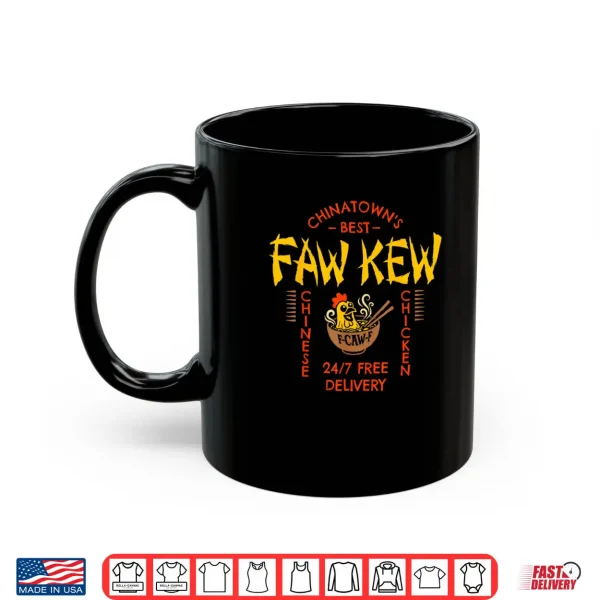 Mug FAW Kew Chinese Fao Fow Fowk Fawk Funny Viral F Caw F Meme Shirt