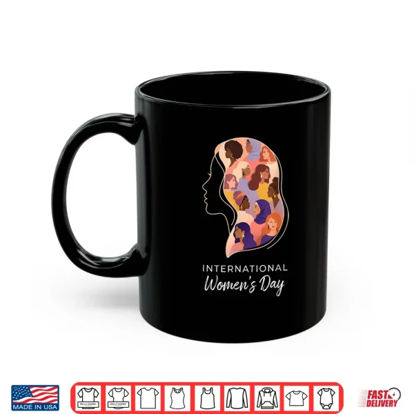 Mug Feminist International WomenS Day 2026 8 March Women Shirt