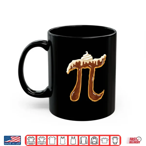 Mug Funny Chocolate Cream Pie Shirt Pi Day Math Lover Foodie Pun Shirt