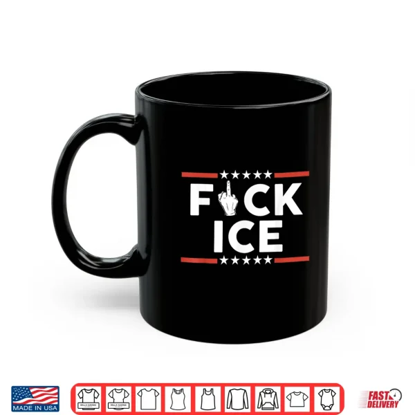 Mug Funny F Ice No Human is Illegal Shirt 2