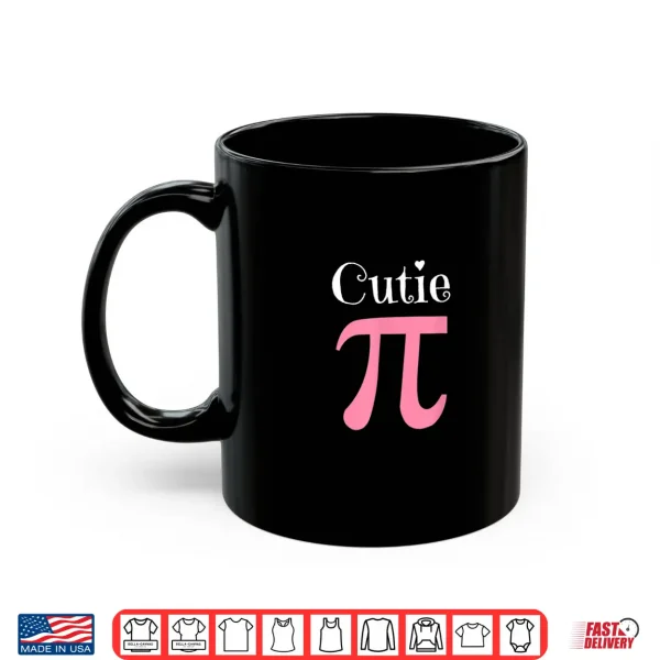 Mug Funny Pi Symbol Shirt Cutie Pie National Pi Day Tee Gift Shirt