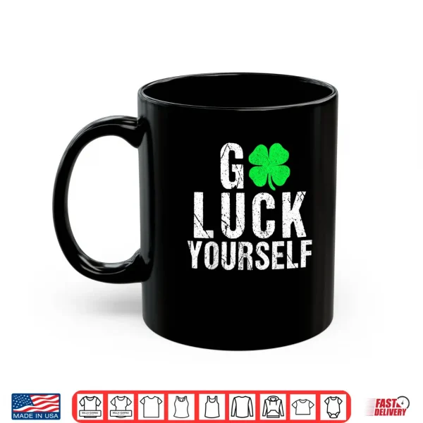 Mug Funny Saint Patricks Day Shirt for Adults Men Women