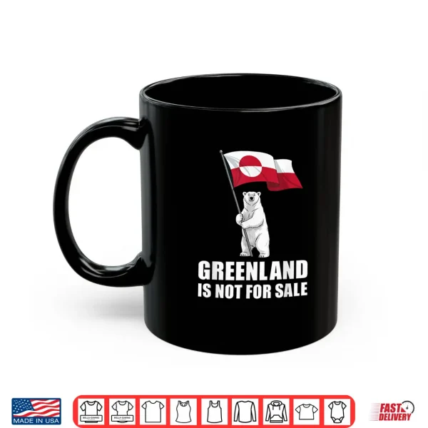 Mug Greenland Not for Sale Greenland Flag Bear Greenlanders Shirt
