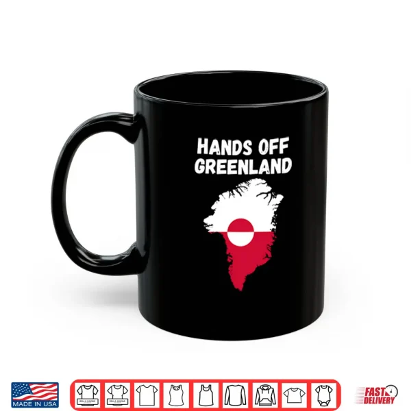 Mug Hands Off Greenland Shirt 1