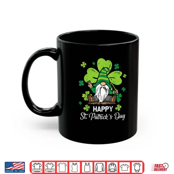 Happy St. Patrick's Day Gnome Shamrock Saint Patrick Irish Shirt 3 Mug Happy St. Patricks Day Gnome Shamrock Saint Patrick Irish Shirt
