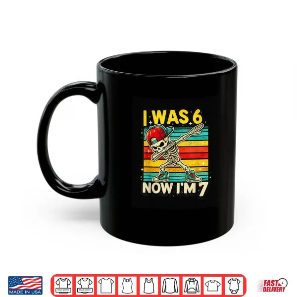 I was 6 Now I'm 7 Cute 67 Skeleton Meme for Kids Boys Shirt 4 Mug I was 6 Now I'm 7, Cute 67 Skeleton Meme for Kids Boys Shirt