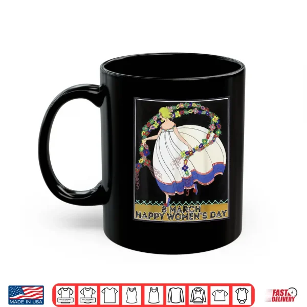 Mug International WomenS Day 2019 Shirt March 8 Shirt Shirt