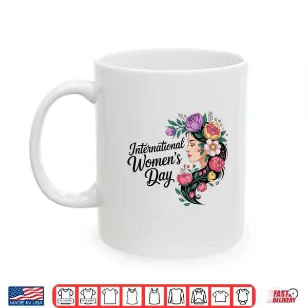 Mug International WomenS Day 2026 8 March Shirt