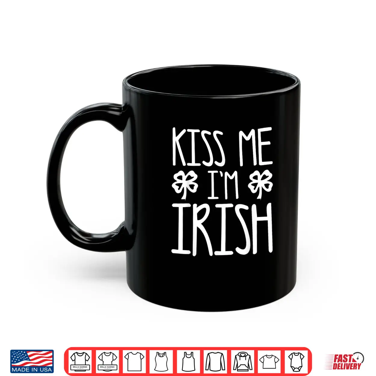 Kiss Me I’m Irish Shirt Saint Patrick’s Day Shirt Shirt Kiss Me I’m Irish Shirt Saint Patrick’s Day Shirt Shirt