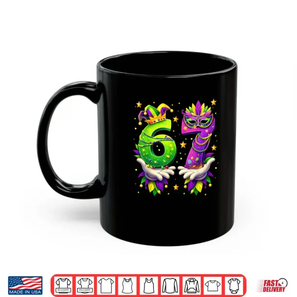 Mug Mardi Gras Carnival Six Seven Beads 6 7 Meme Shirt