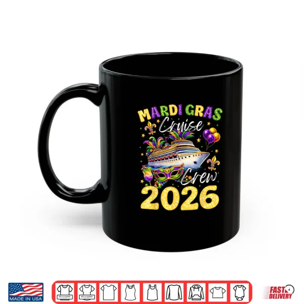 Mug Mardi Gras Cruise Crew 2026 Trip New Orleans Family Matching Shirt