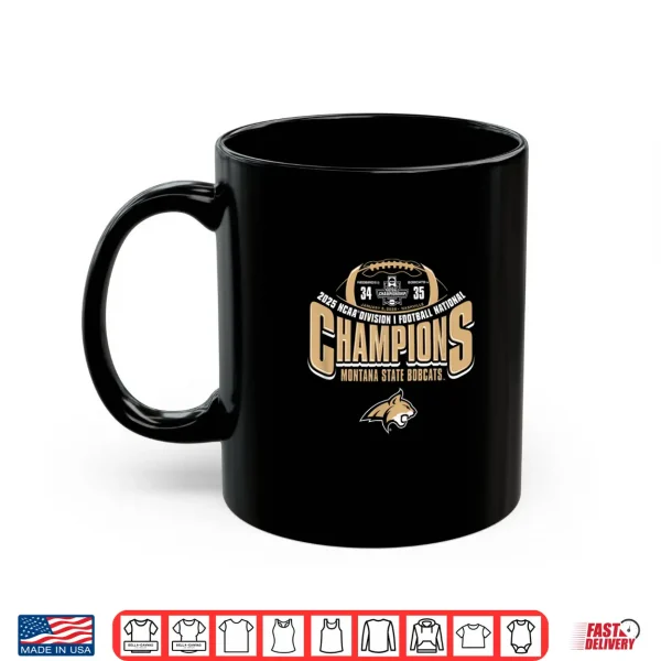 Mug Montana State Bobcats National Champs 2025 Football Score Shirt