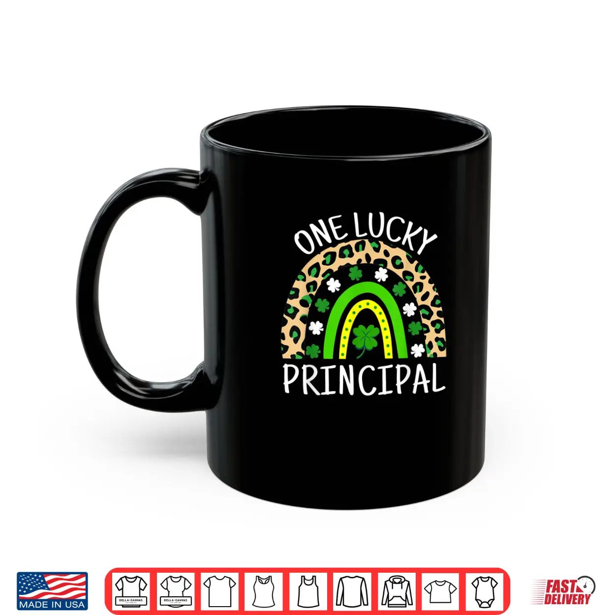 One Lucky Principal St Patricks Day For Principals Rainbow Shirt One Lucky Principal St Patricks Day For Principals Rainbow Shirt