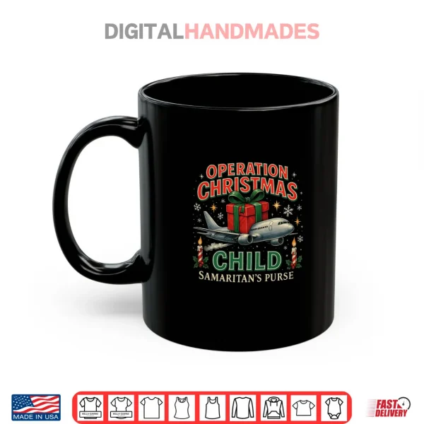 Mug Operation Christmas Child Samaritans Purse Design Shirt