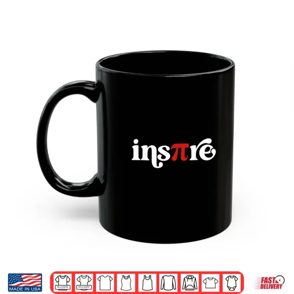 Mug Pi Day Inspire 3.14 Symbol Math Teacher Science Mathematics Shirt