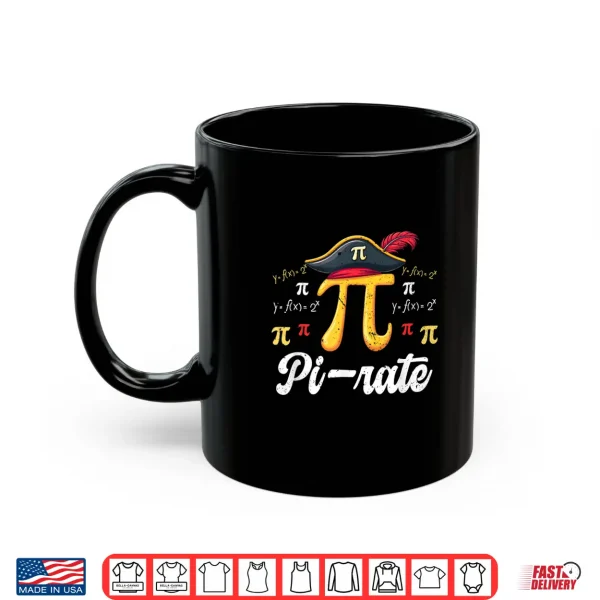 Mug Pi Rate Science Student Math Teacher Funny Pi Day Pirate Shirt