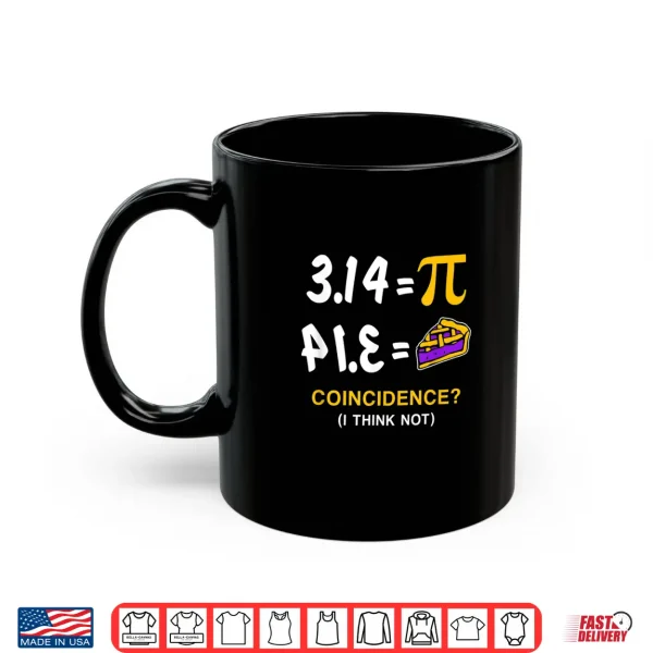 Mug Pie Pi Day Gift Shirt