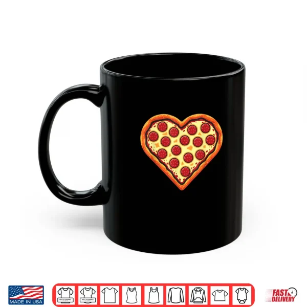 Mug Pizza Heart Cute Valentines Day Funny Heart Shaped Pizza Shirt