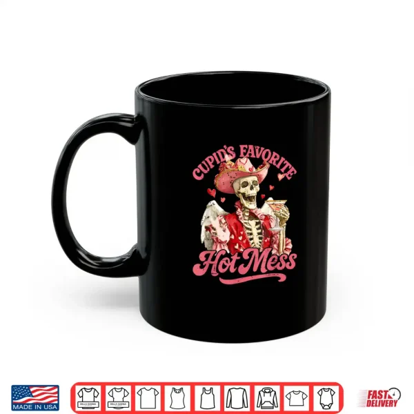 Mug Retro Cupids Favorite Hot Mess Skeleton Valentine Shirt