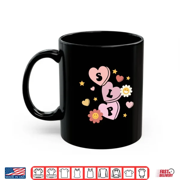 Mug SLP Valentines Day Galentines Day Shirt