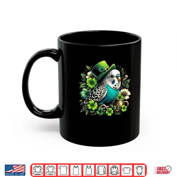 Mug Saint Patricks Day With Budgerigar Budgie Design Shirt