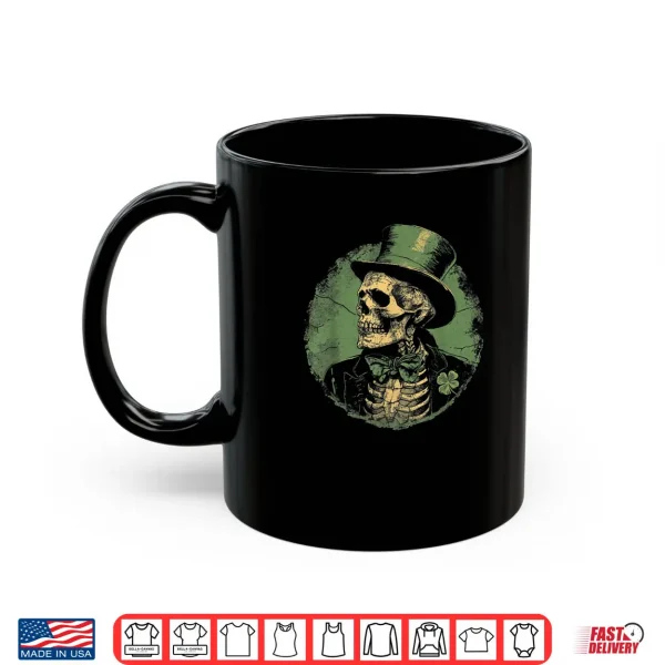 Mug Skull Skeleton Leprechaun St. Patricks Day Saint Paddys Shirt