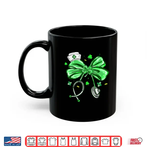 Mug St Patricks Day Nurse Coquette Bow Stethoscope Girl Women Shirt