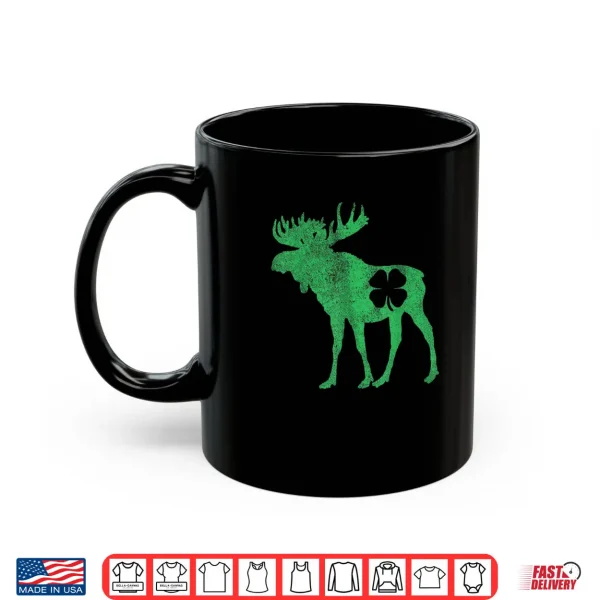 Mug St. Patricks Day Moose Irish Shamrock Saint Paddys Shirt