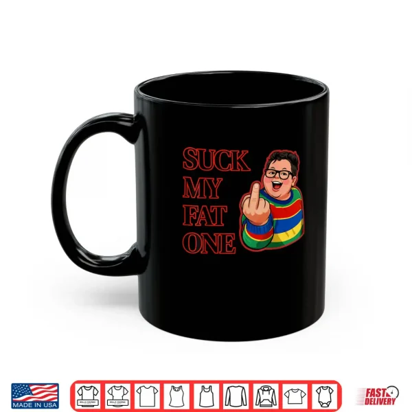 Suck My Fat One Retro Design Shirt 3 Mug Suck My Fat One Retro Design Shirt 1